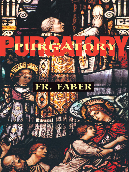 Upplýsingar um Purgatory eftir Rev. Fr. Frederick Faber - Biðlisti